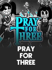 Game Pray for Three Terpercaya dengan Fitur Terbaik